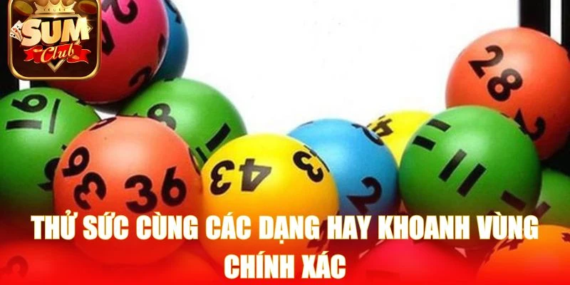 Thử sức cùng các dạng hay khoanh vùng chính xác