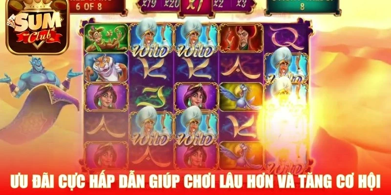Ưu đãi cực hấp dẫn giúp chơi lâu hơn và tăng cơ hội thắng